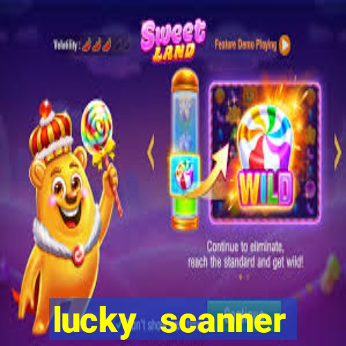 lucky scanner leitor da sorte